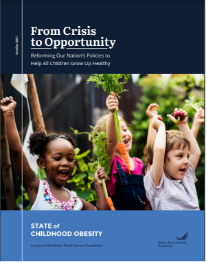 REPORT: From Crisis to Opportunity: Reforming Our Nation’s Policies to Help All Children Grow Up Healthy
